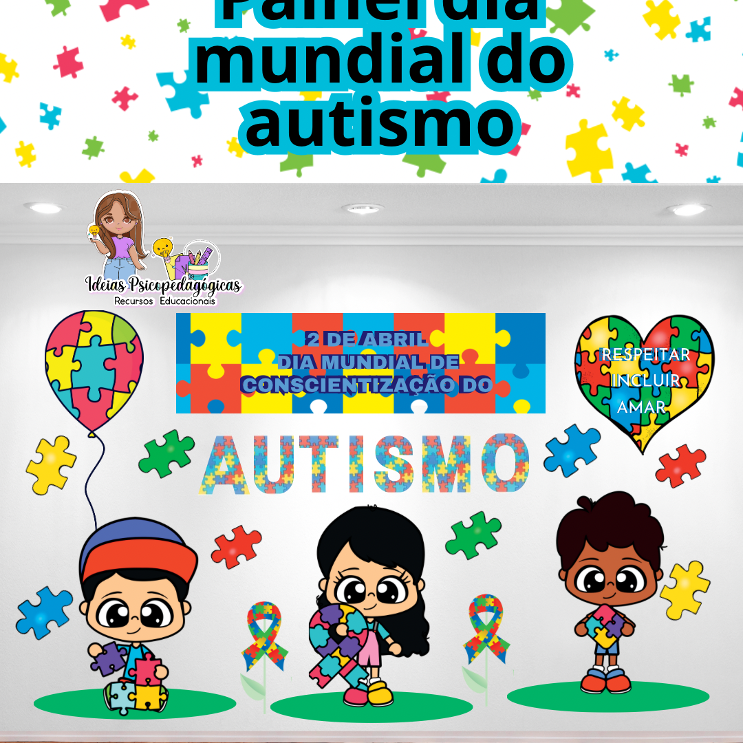 🧩 KIT ESPECIAL – DIA MUNDIAL DO AUTISMO 💙✨