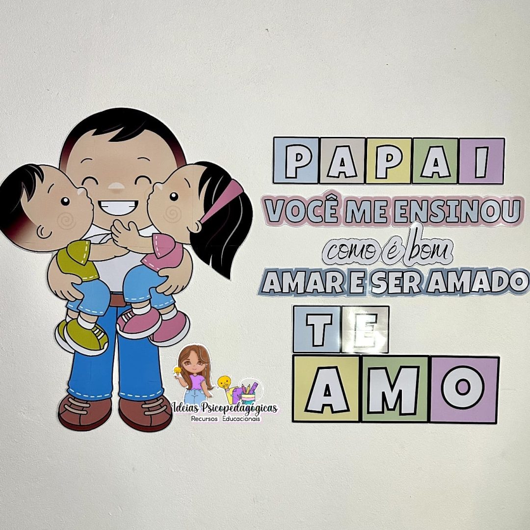PAINEL DIA DOS PAIS – VOCÊ ME ENSINOU