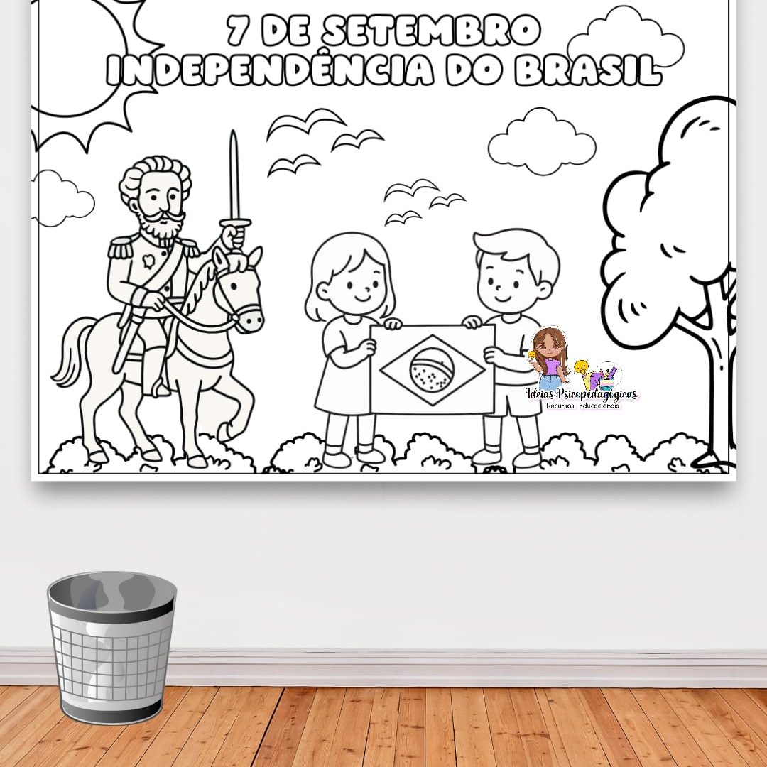 PAINEL COLORIR -  7 DE SETEMBRO/ SEMANA DA PÁTRIA